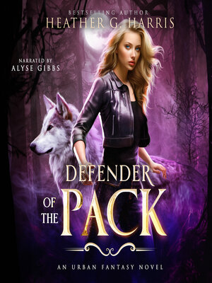cover image of Defender of the Pack